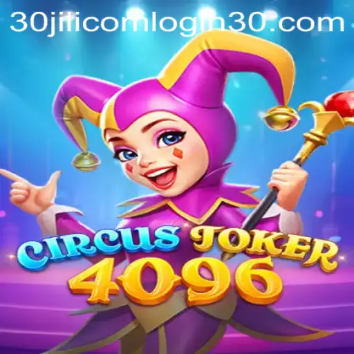 Discovering the Thrills of CircusJoker4096: An Exciting Adventure