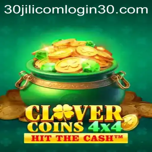 Delve into the World of CloverCoins4x4 and 30jili com login