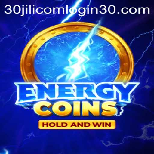 Unleashing the Power of EnergyCoins: Mastering Gameplay with 30jili com Login