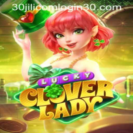 Discover the Magic of LuckyCloverLady and Navigate 30jili com Login with Ease